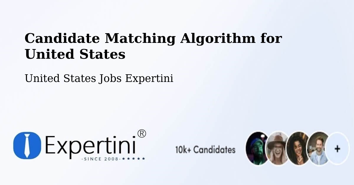 Candidate Matching Algorithm Overview – King William - United States Jobs Expertini